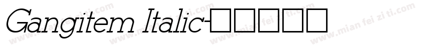 Gangitem Italic字体转换